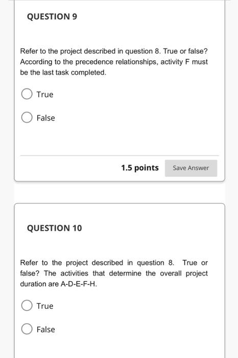 Refer to the project described in question 8 .