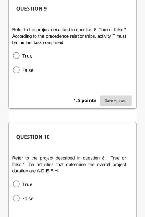 Refer to the project described in question 8 .