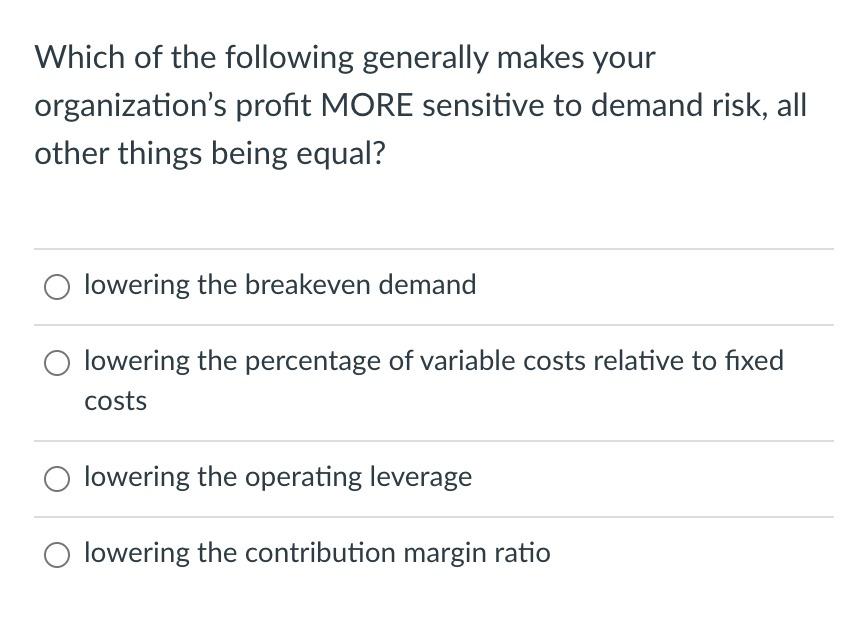 Which is a better operating strategy for the
