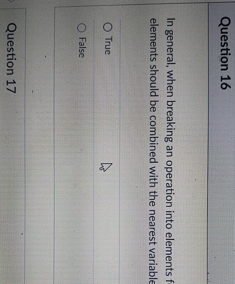 Question 16 In general, when breaking an