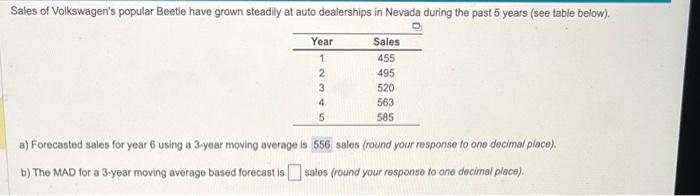 a) Forecasted sales for year 6 using a 3-year