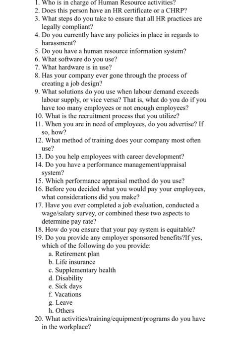 1. Who is in charge of Human Resource activities?