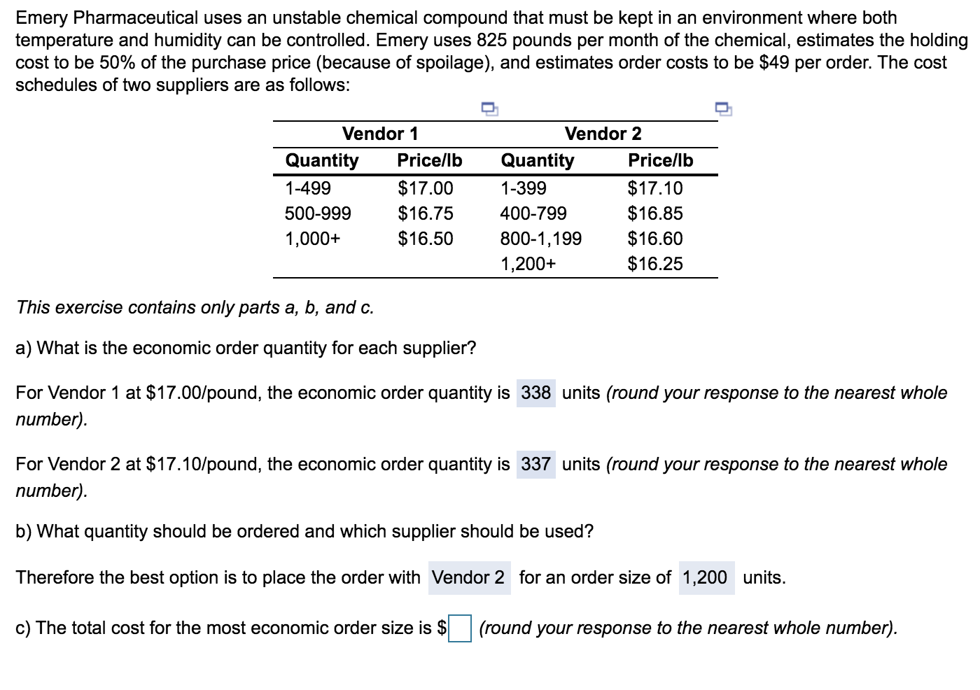 Emery Pharmaceutical uses an unstable chemical