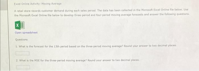 Excel Online Activity: Moving Average A retail