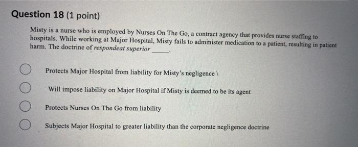 please help asap Question 18 (1 point) Misty is a