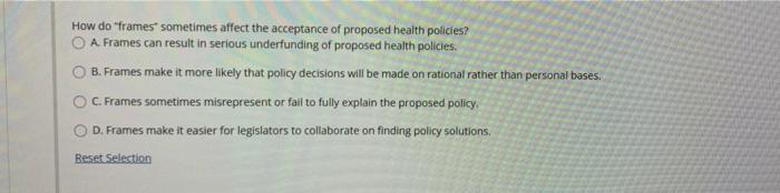 How do "frames sometimes affect the acceptance of