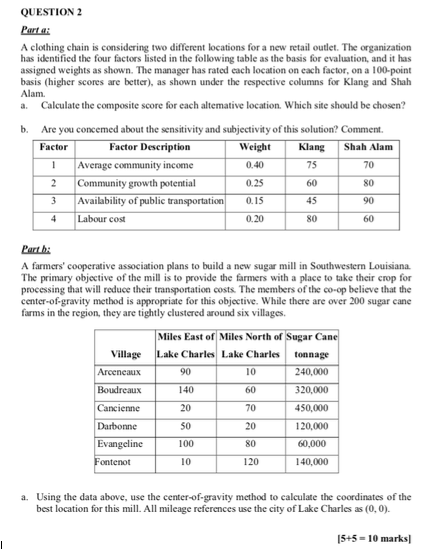 QUESTION 2 Parta: A clothing chain is considering