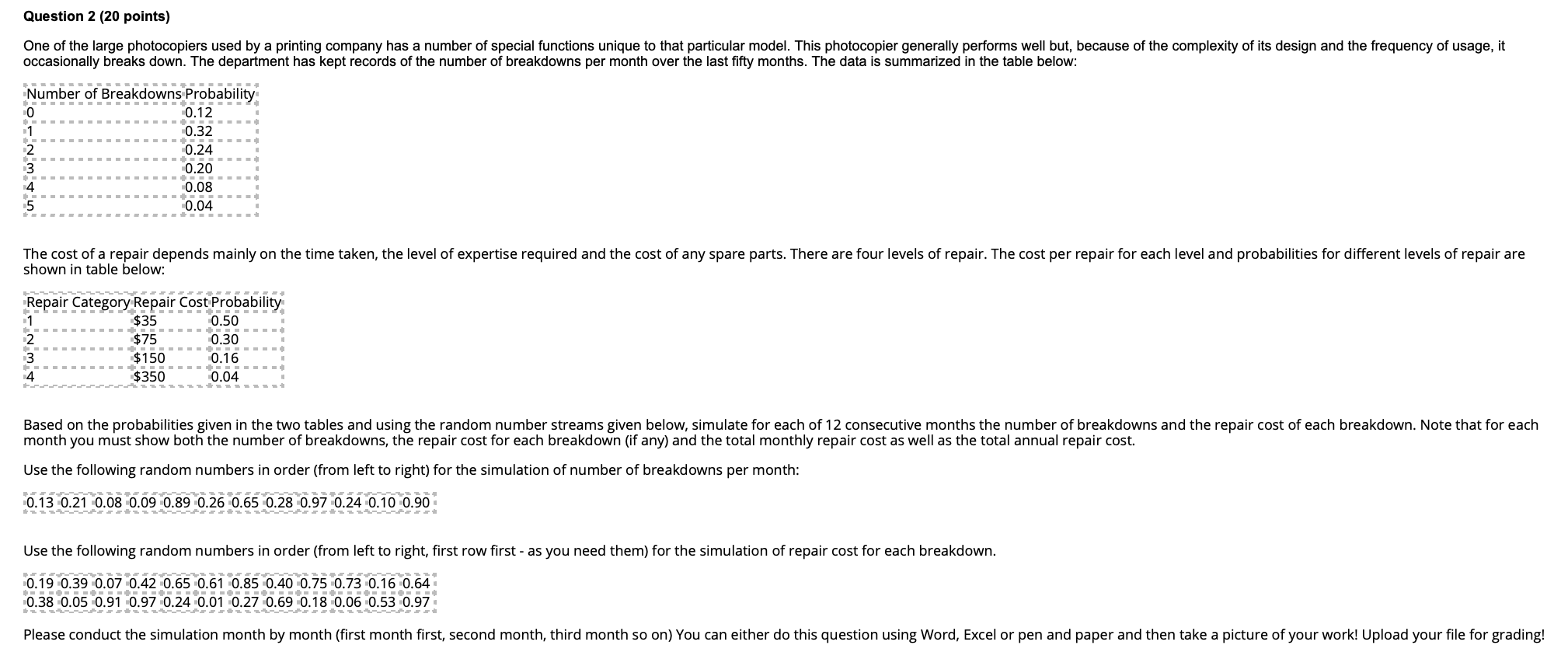 Question 2 (20 points) One of the large