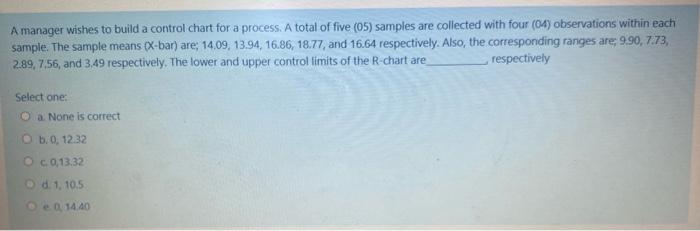 A manager wishes to build a control chart for a