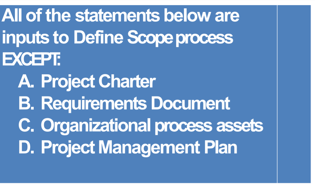 All of the statements below are inputs to Define