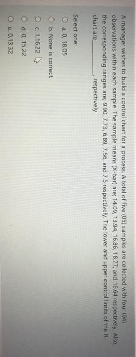 A manager wishes to build a control chart for a