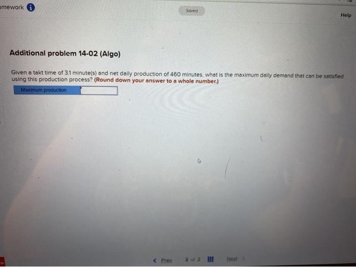 I need help omework Saved Help Additional problem