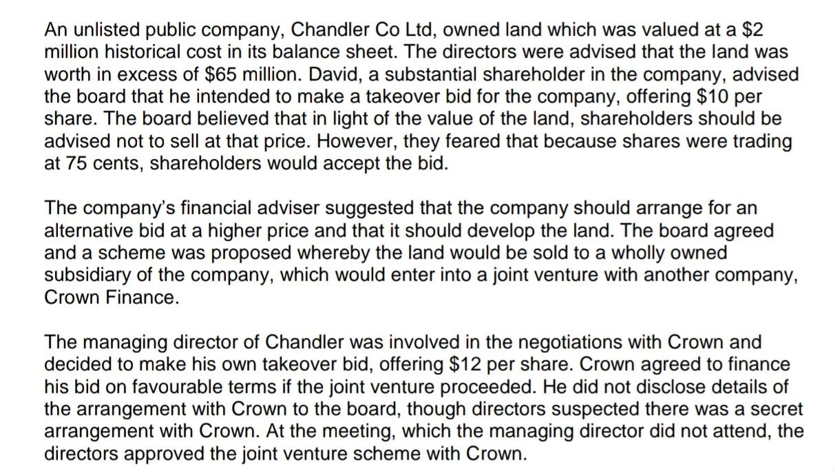 An unlisted public company, Chandler Co Ltd,