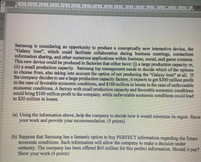 10 14 15 16 Samsung is considering an opportunity