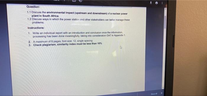 1. discuss the invironmental impact (upstream and