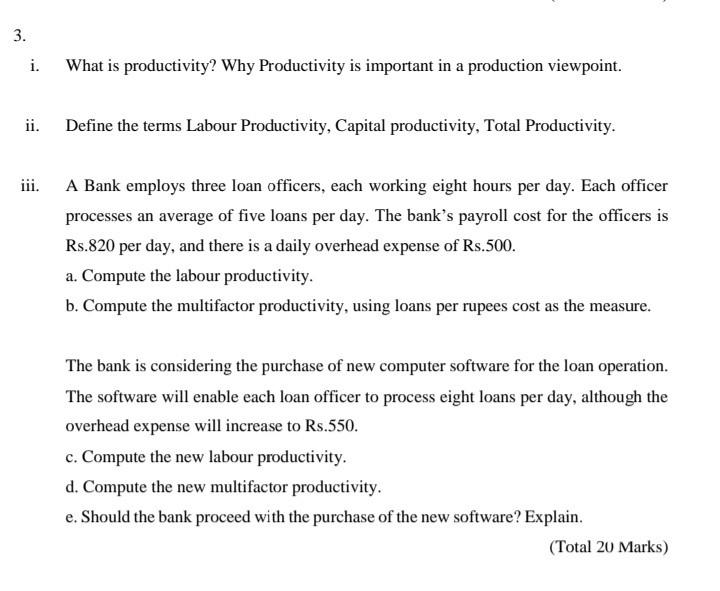 3. i. What is productivity? Why Productivity is