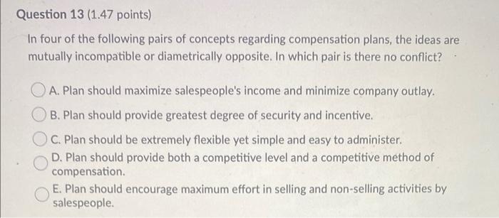 Question 13 (1.47 points) In four of the