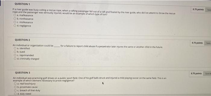 0.75 points QUESTION 1 If a river guide was busy