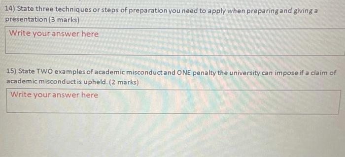 14) State three techniques or steps of