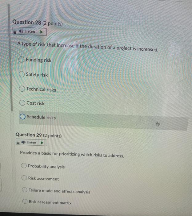 Question 26 (2 points) Listen Assessing risk