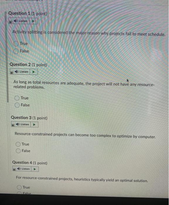 Question 1 (1 point) Listen Activity splitting is