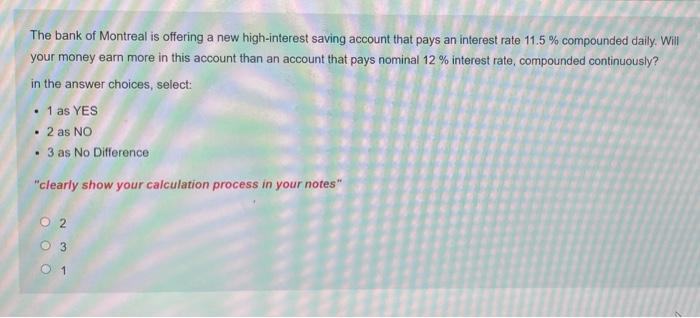 The bank of Montreal is offering a new