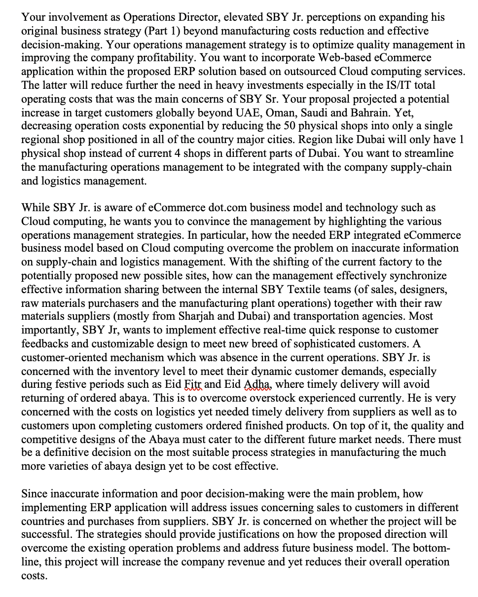 Case Study Questions: 1- Critically evaluate two