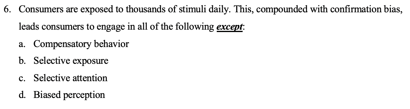 6. Consumers are exposed to thousands of stimuli