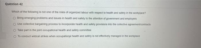 Question 40 The right to refuse unsafe work