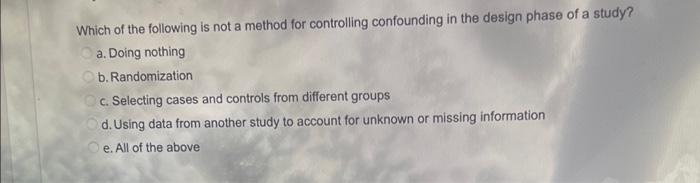 Which of the following is not a method for
