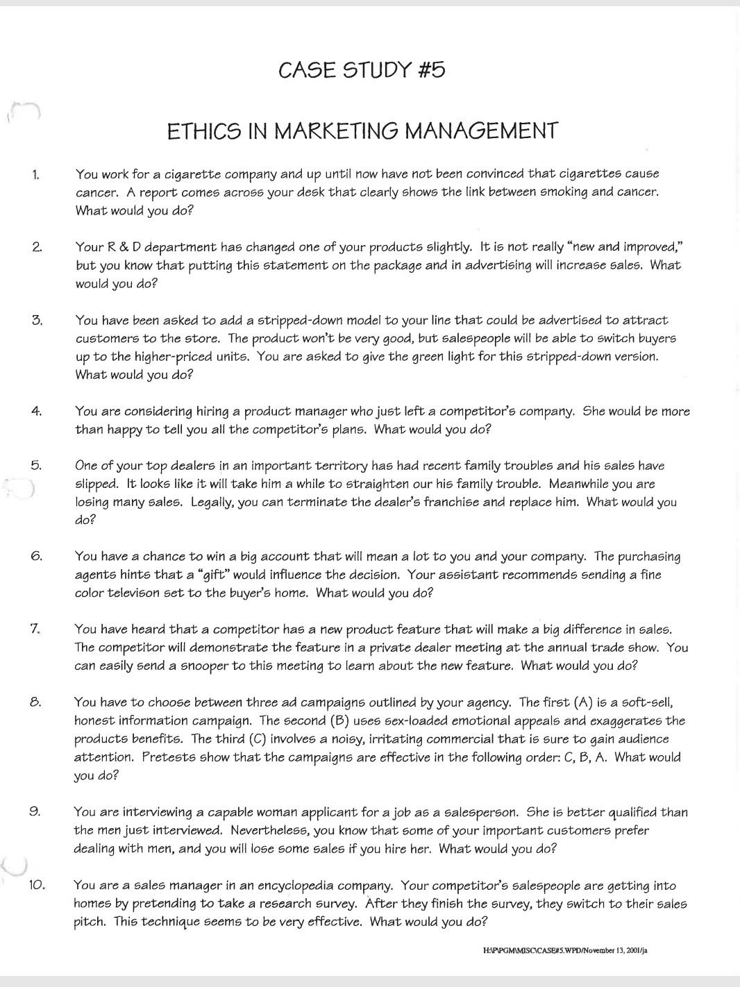 CASE STUDY #5 ETHICS IN MARKETING MANAGEMENT 1.