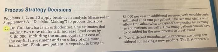 Question 1 Process Strategy Decisions Problems 1,