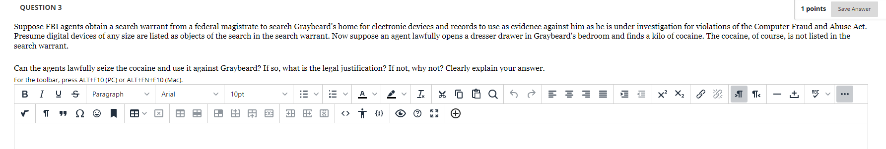 QUESTION 3 1 points Save Answer Suppose FBI