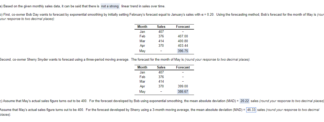 Need help with c a) Based on the given monthly
