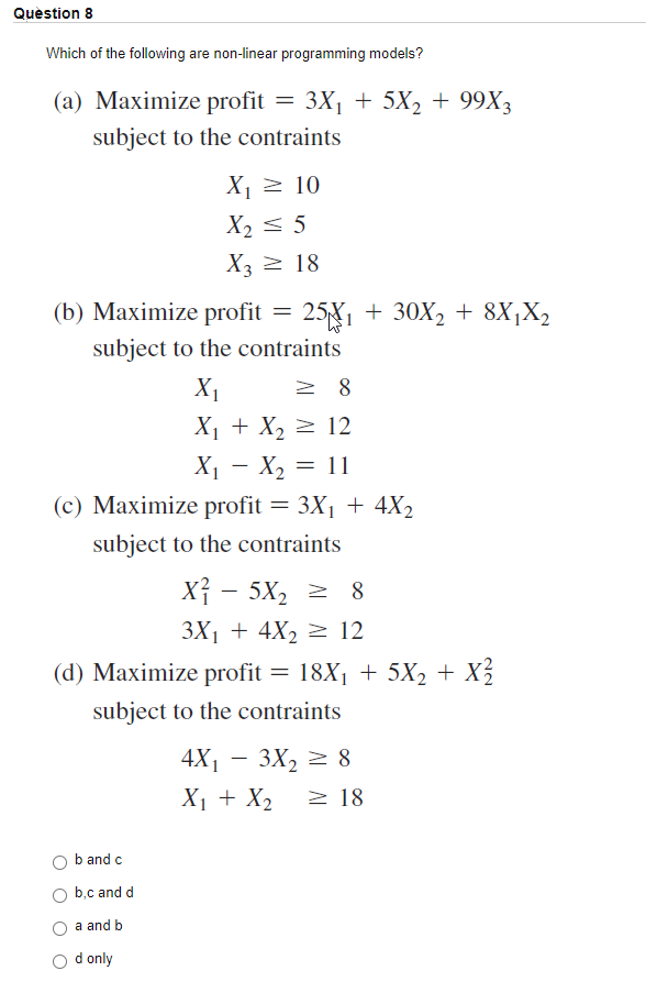 Question 8 Which of the following are non-linear