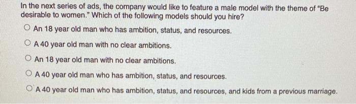 In the next series of ads, the company would like