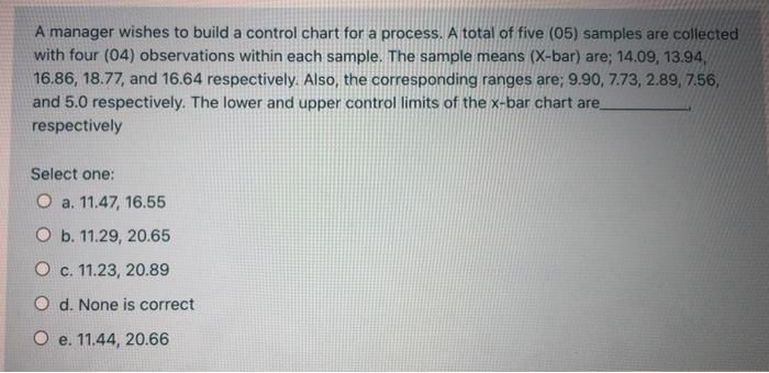 A manager wishes to build a control chart for a