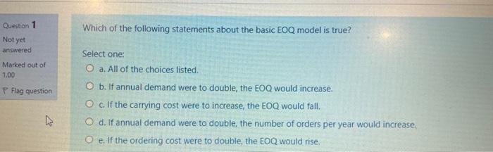 Question 1 Which of the following statements