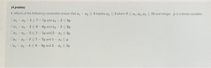 (4 points) 1. Which of the following constraints