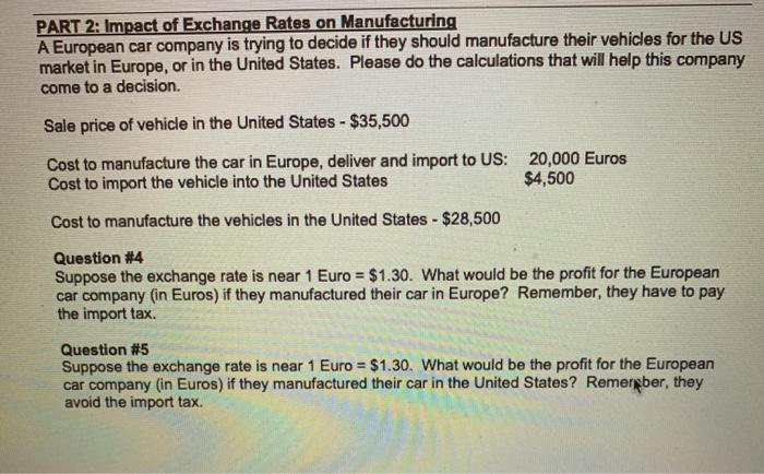 PART 2: Impact of Exchange Rates on Manufacturing