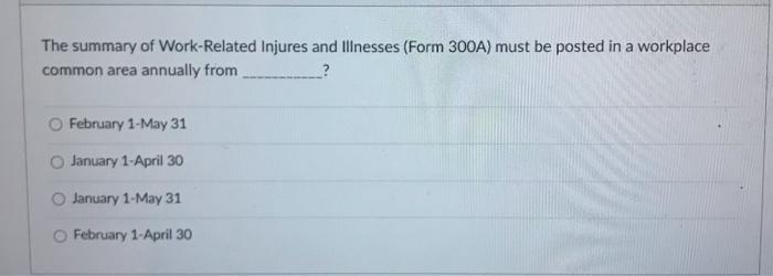 The summary of Work-Related Injures and illnesses