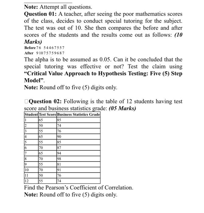 Note: Attempt all questions. Question 01: A