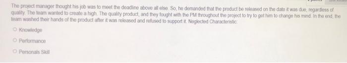 please correct answers The project was delivered