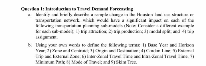 Question 1: Introduction to Travel Demand