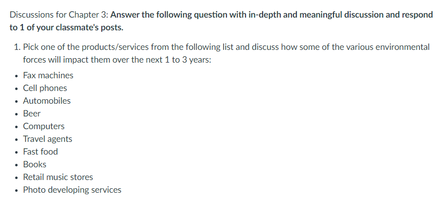 Discussions for Chapter 3: Answer the following