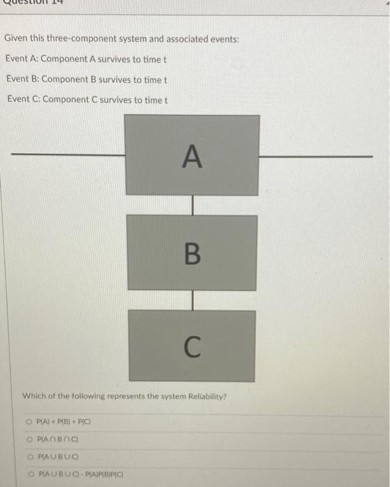 Given this three-component system and associated