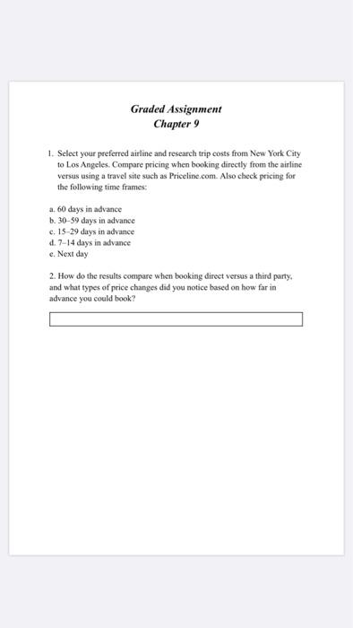 Graded Assignment Chapter 9 1. Select your