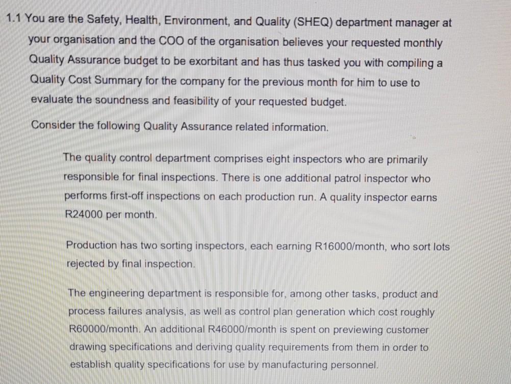 1.1 You are the Safety, Health, Environment, and