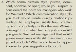 3. Which communication style (private, domi-