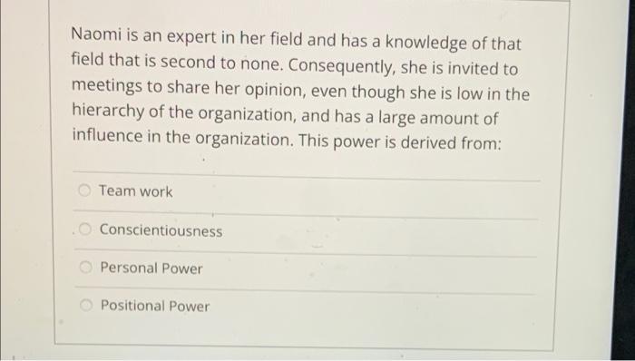 Naomi is an expert in her field and has a